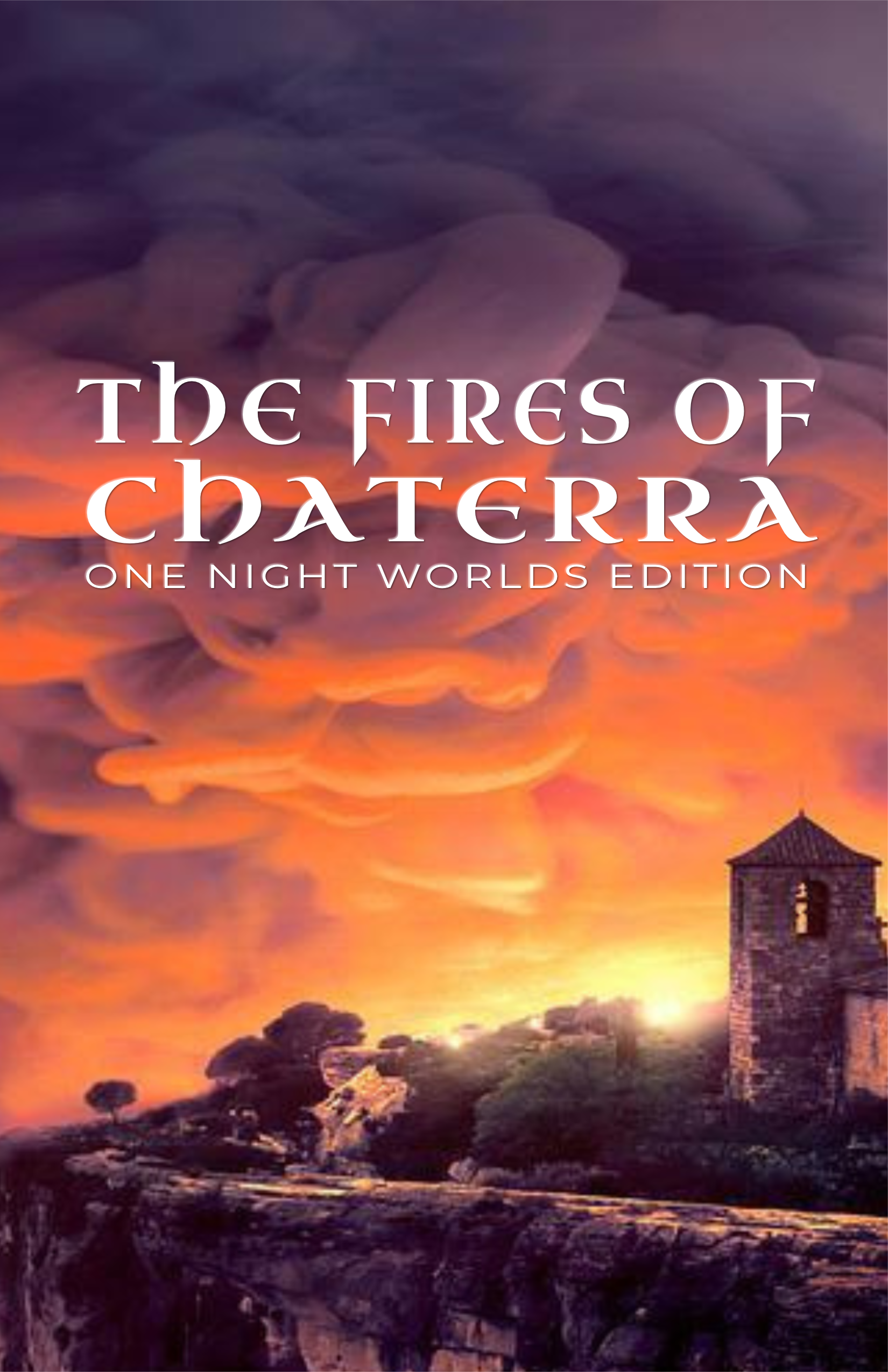 The Fires of Chaterra